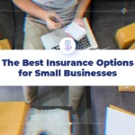 Best insurance options for small businesses in America